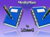 MediaMan