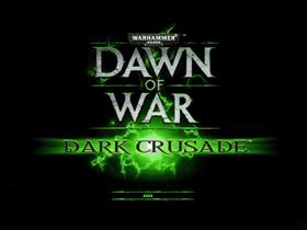 Dawn of War Dark Crusade