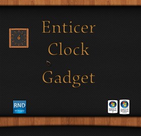 Enticer Clock Gadget