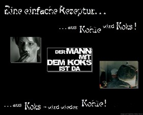 Der Mann Mit Dem Koks 