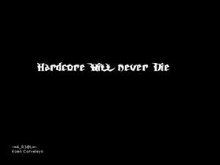 Hardcore