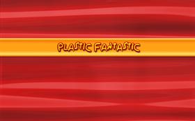 Plastic Fantastic 6